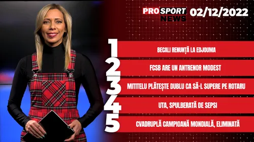 ProSport News | Gigi Becali e gata să vândă un titular de la FCSB: „Cred că se face transferul”. Cele mai importante știri ale zilei | VIDEO