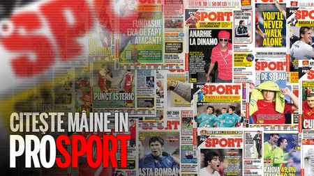 AZI, ediție specială ProSport! Poster GRATUIT!