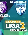 CFC Argeș – FC Voluntari se joacă de la ora 17:00, în debutul etapei a 14-a a Ligii 2. La meciuri directe, piteștenii stau mai bine, dar ilfovenii au moralul ridicat după ultimele întâlniri