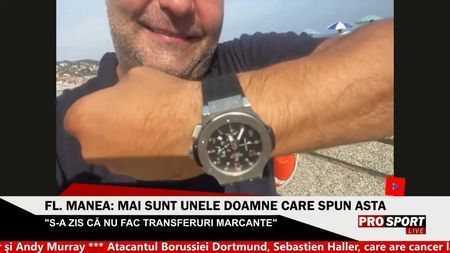 Florin Manea și-a etalat ceasul de lux pe o plajă din Italia: „Din bazar l-am luat” | VIDEO EXCLUSIV ProSport Live