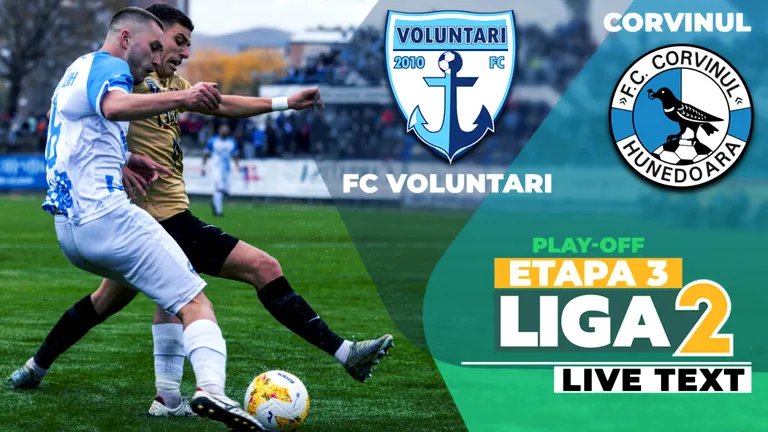 FC Voluntari învinge liderul Corvinul, are punctaj maxim în play-off-ul Ligii 2 și încinge lupta pentru ambele locuri direct promovabile