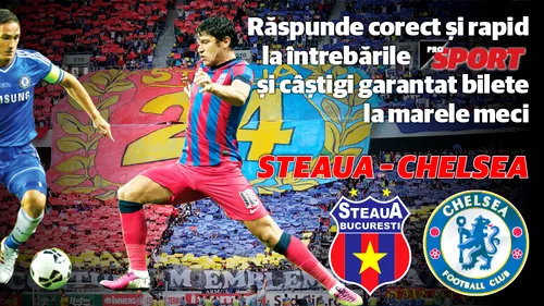 ProSport te trimite în Champions League! Ei sunt câștigătorii biletelor la Steaua - Chelsea!