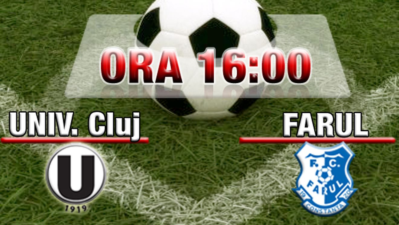 Comentariul partidei "U" Cluj - Farul 1-2