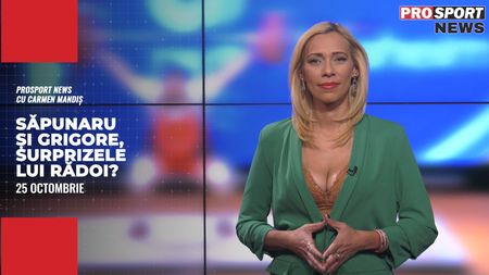 ProSport News | Săpunaru și Grigore, surprizele lui Rădoi la echipa națională! Cele mai importante știri ale zilei | VIDEO
