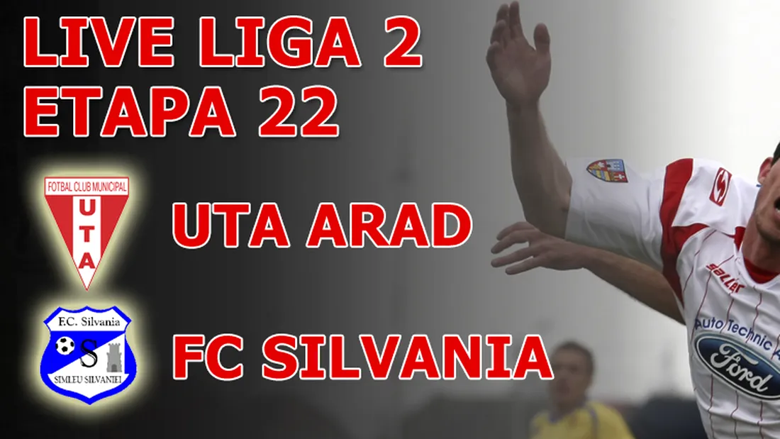 Trei eliminări, trei goluri!** UTA Arad - FC Silvania 2-1