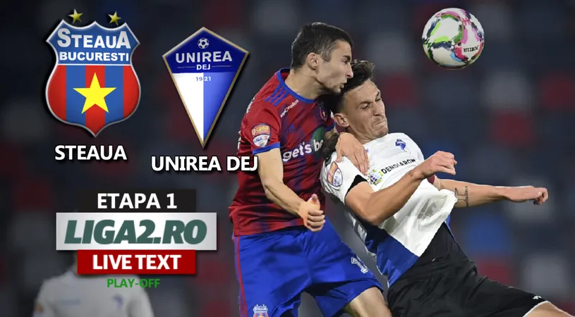 Start lansat în play-off pentru Steaua, cu victorie lejeră cu Unirea Dej. Daniel Oprița l-a ”pus la respect” pe Dragoș Militaru, antrenorul sezonului trecut!