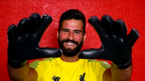 Alisson a dezvăluit! Cine l-a convins să vină la Liverpool: „Soțiile noastre au vorbit și ele”