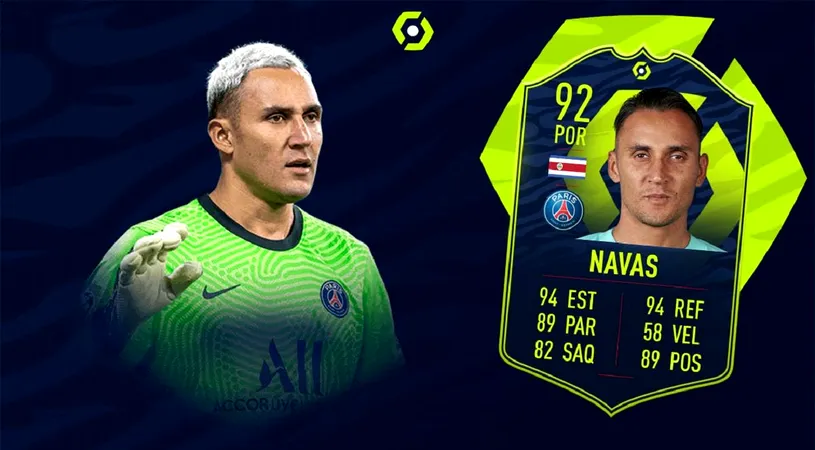 Jucătorul lunii din Ligue 1 este un portar! Keylor Navas a primit un super card în FIFA 21 și valorează peste 100.000 de monede