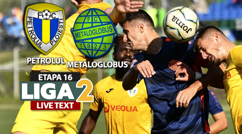 Petrolul învinge Metaloglobus, pentru prima dată în meciurile directe desfășurate pe ”Ilie Oană”, și urcă pe loc de play-off