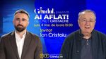 „Ai Aflat! cu Ionuț Cristache” începe luni, 4 mai, de la ora 15.00, live pe Gândul. Invitat: Ion Cristoiu