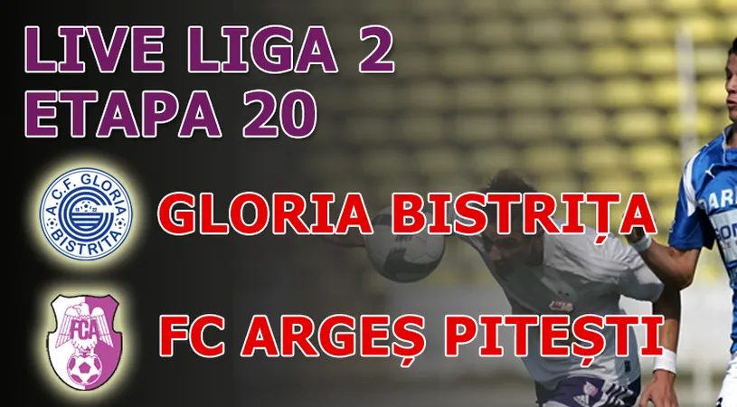 Gloria Bistrița - FC Argeș 3-0!** Bistrițenii au revenit pe primul loc