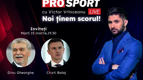 ProSport Live, o nouă ediție premium pe prosport.ro! Cristi Balaj și Dinu Gheorghe vorbesc despre cele mai importante subiecte din fotbal!