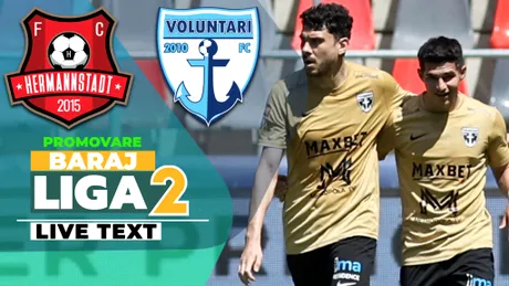 Spectacol total la Sibiu, în partida FC Hermannstadt – FC Voluntari! Ilfovenii au revenit de la 0-3 și păstrează șanse mari pentru promovarea în SuperLiga