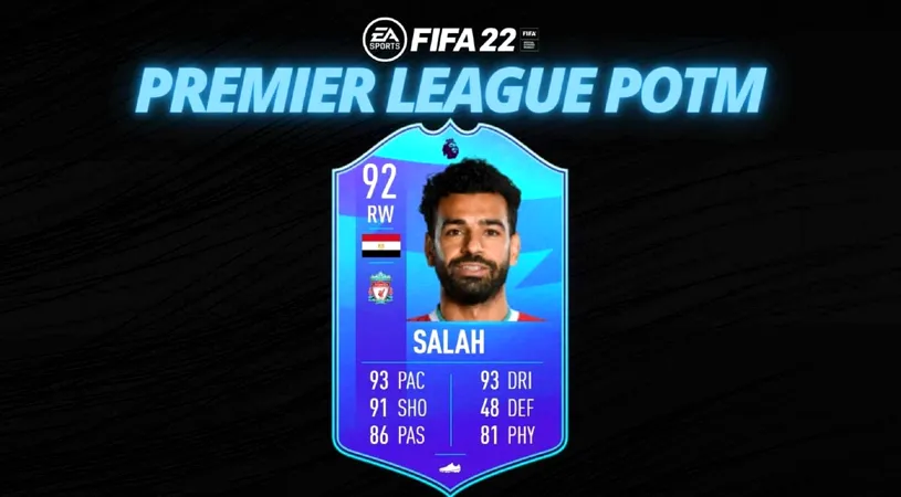 Player Of The Month Mohamed Salah în FIFA 22! Cât valorează și ce atribute are în modul Ultimate Team