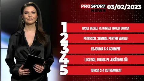 ProSport News | Nașul Becali, pe urmele finului Borcea. Cele mai noi știri din sport | VIDEO