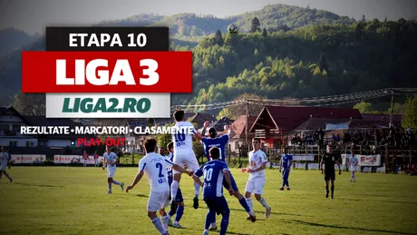 Liga 3, ultima etapă din play-out | Ultimele cinci echipe retrogradate. Scorul rundei a fost înregistrat la Târgu Secuiesc, 7-1 pentru Sepsi OSK 2