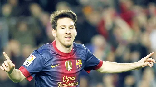 E record, e Messi!** Argentinianul a mai stabilit o bornă greu de egalat