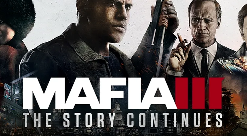 Mafia III - povestea continuă și în 2017