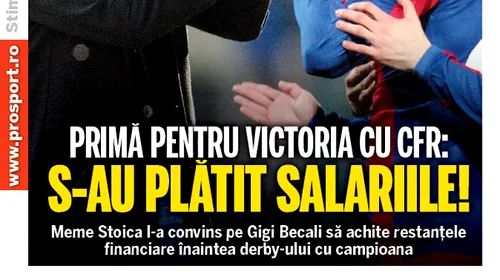 „Primă” pentru derby!** Meme a insistat ca restanțele să fie achitate înaintea meciului cu CFR