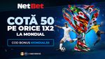 ADVERTORIAL. Cota 50 la orice pariu 1X2 pe Mondial