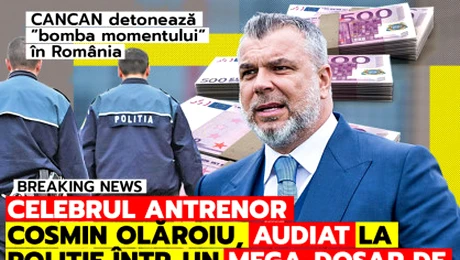 MEGA-EXCLUSIVITATE. Cosmin Olăroiu, audiat la Poliție într-un mega-dosar de spălare de bani! Milionarul Stelu-ANRP este și el implicat