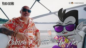 (P) Vlad & Cabron - „În Aer”: colaborare inedită Cabron & „vampirul” Vlad