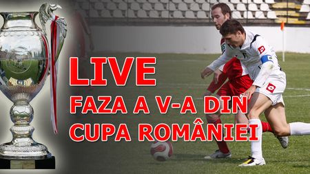 Urmărește LIVE partidele fazei a V-a