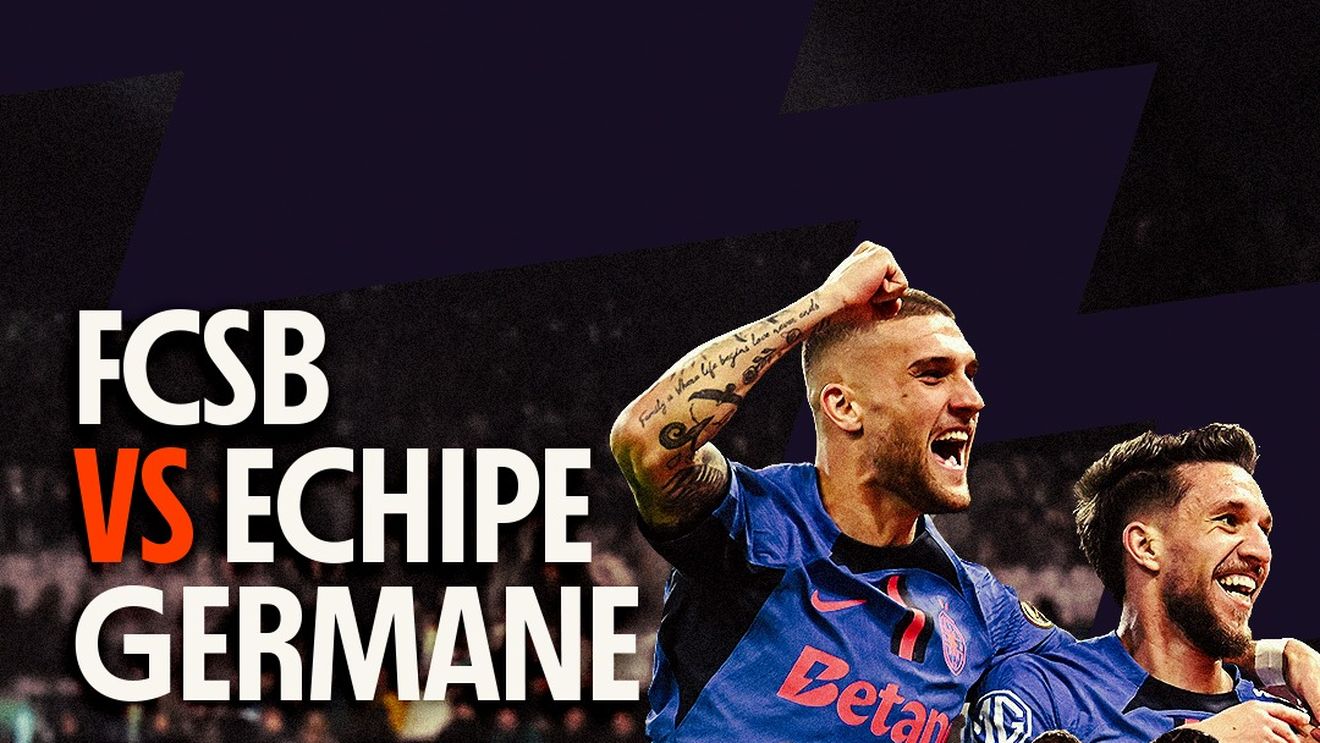 FCSB vs. echipe germane în cupele europene. ADVERTORIAL