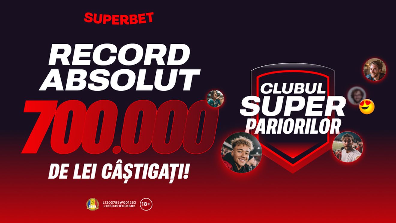ADVERTORIAL. Record absolut în Clubul SuperPariorilor: 700.000 de lei în luna februarie!