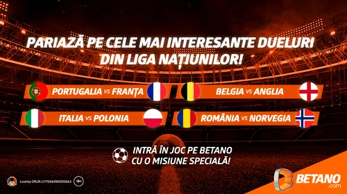 Liga Națiunilor: Cote Mărite, Mii de Opțiuni și o Misiune pe Betano!