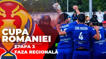 Finalele regionale ale Cupei României au fost decise. Rezultatele etapei a 3-a din grupe și cele 14 echipe calificate. CSM Paşcani, al doilea an finalistă