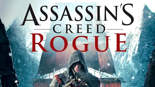 Assassin's Creed Rogue, în drum spre PS4 și Xbox One?
