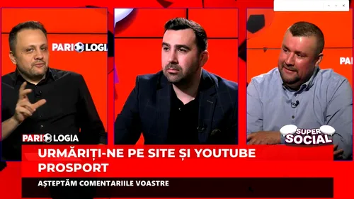 Biletul Pariologia, ales de cei trei specialiști ProSport: Liviu Chiriță, Dacian Varga și Daniel Nazare selectează meciurile cu cea mai mare probabilitate de succes | VIDEO PARIOLOGIA