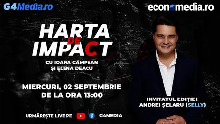 Emisiunea „Harta de impact”: Invitatul ediției – Andrei Șelaru (Selly) / Urmărește LIVE de la ora 13.00