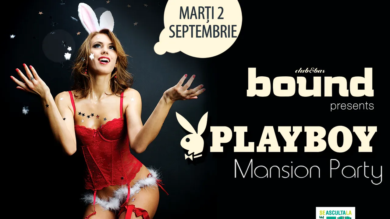 Playboy continuă seria petrecerilor în Centrul Vechi al Bucureștiului 
