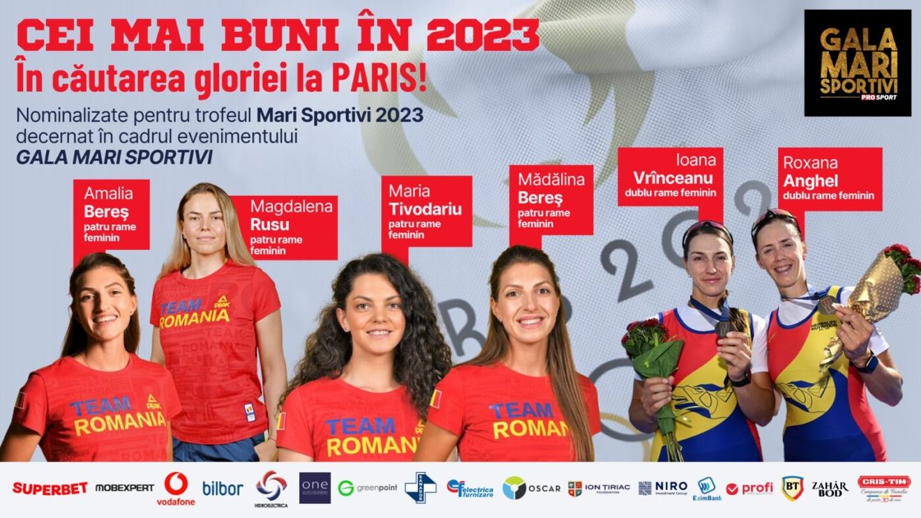 Gala Mari Sportivi ProSport 2023. Canotoarele de la patru rame și dublu rame feminin au un singur obiectiv: medalia de aur la Jocurile Olimpice de la Paris
