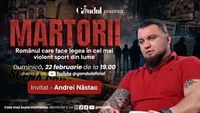 Andrei Năstac, românul care face legea în cel mai violent sport din lume, invitat la MARTORII – duminică, 22 februarie, ora 19:00