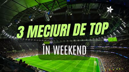 Meciuri de top în weekend: Dinamo - CFR Cluj, U Craiova - Rapid & AC Milan - AS Roma. ADVERTORIAL
