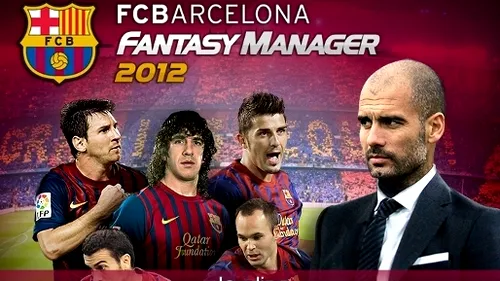 Barcelona atacă piața jocurilor de tip manager de fotbal!** Cum poți lua parte la noua experiență propusă de Messi & co.