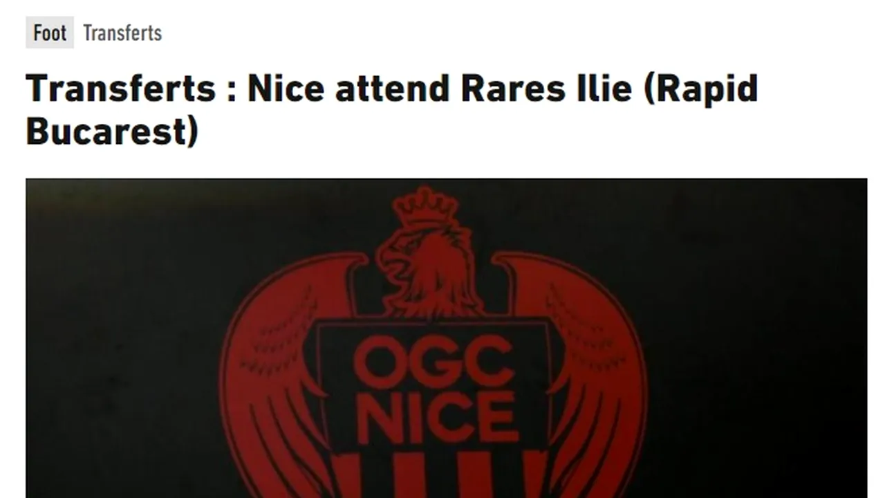 L'Equipe citează ProSport după transferul de senzație al lui Rareș Ilie, de la Rapid la Nice! Ce le-a atras atenția francezilor