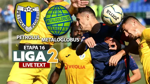 Petrolul învinge Metaloglobus, pentru prima dată în meciurile directe desfășurate pe ”Ilie Oană”, și urcă pe loc de play-off