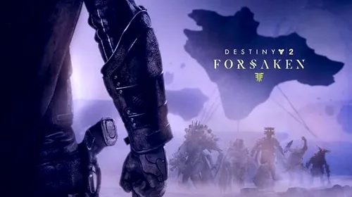 Destiny 2 – expansion-ul Forsaken sosește în septembrie