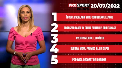 ProSport NEWS | Florin Tănase, transfer made in China! Detaliile mutării căpitanului de la FCSB! Cele mai importante subiecte ale zilei | VIDEO