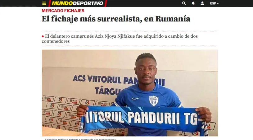 CSM Lugoj și Viitorul Pandurii, ”vedete” în Spania în urma transferului lui Njifakue! Cum prezintă Mundo Deportivo mutarea camerunezului la echipa din Liga 2