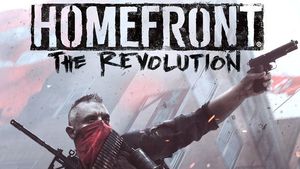 Homefront: The Revolution - trailer și imagini noi