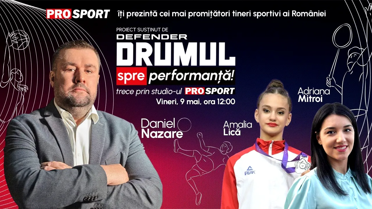 Emisiunea „Drumul spre performanță”, vineri, 9 mai, de la ora 12:00. Cine este Amalia Lică, sportiva numărul 1 din gimnastica ritmică la doar 16 ani