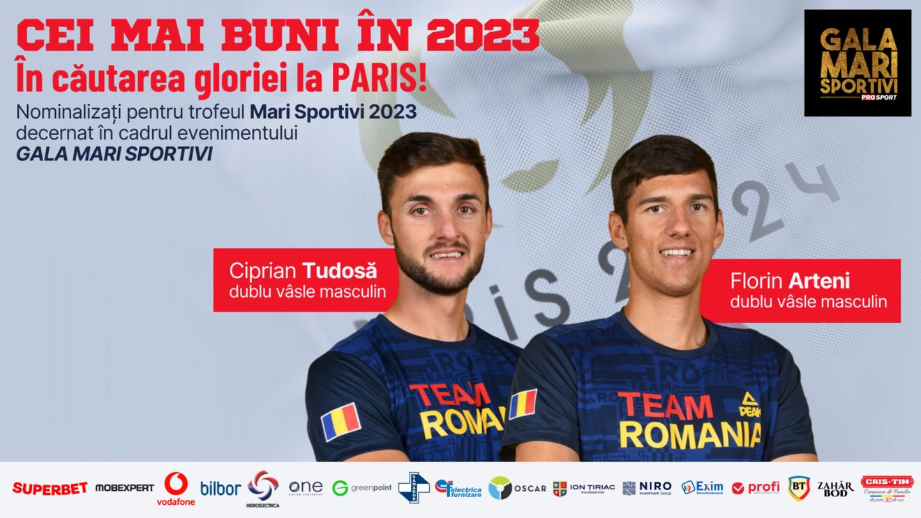 Gala Mari Sportivi ProSport 2023. Ciprian Tudosă şi Florin Arteni, de la dublu vâsle masculin, vor cu orice preț ca România să cucerească o medalie la Jocurile Olimpice de la Paris
