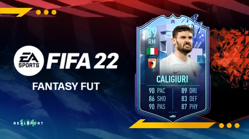 Daniel Caliguri în FIFA 22! Cerințe SBC + recenzia completă a cardului