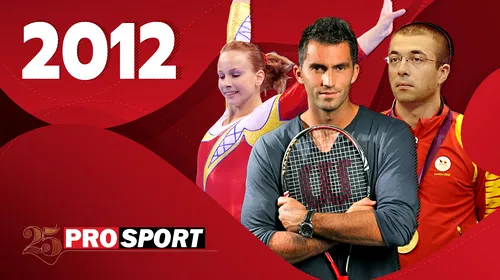 Prosport 25 – 2012. Sandra Izbașa, din nou campioană! Alin Moldoveanu împușcă aurul și el, iar Camora și ai lui înving pe Old Trafford! Horia Tecău triumfă la Australian Open!