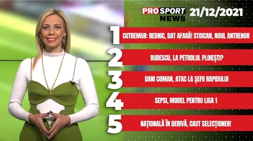 ProSport News | Rednic, dat afară! Stoican, noul antrenor! Cele mai noi știri din sport | VIDEO